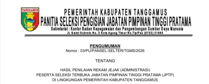 36 Pejabat Ikut Selter JPTP, Ini Prediksi Calon Pejabat Pimpinan Tinggi Pemkab Tanggamus